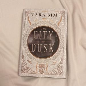 City of Dusk - Tara Sim - Fairyloot Edition